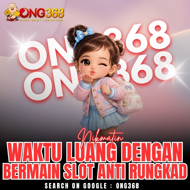 Galeri foto ONG368: Nikmatin Waktu Luang dengan Bermain Slot Anti Rungkad di Jakarta